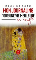 eBook: Mon journaling pour une vie meilleure en couple