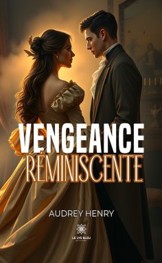 eBook: Vengeance réminiscente