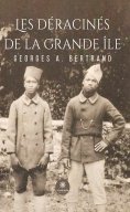 eBook: Les Déracinés de la Grande Île