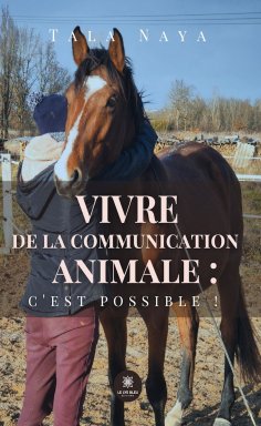 eBook: Vivre de la communication animale : c’est possible !