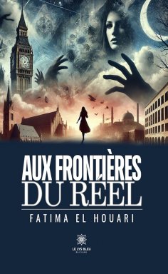 eBook: Aux frontières du réel