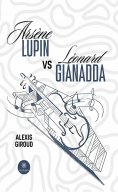 eBook: Arsène Lupin vs Léonard Gianadda