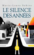 eBook: Le silence des années