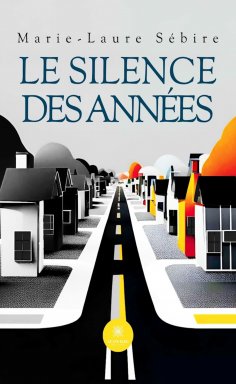 eBook: Le silence des années
