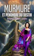 eBook: Murmure et pénombre du destin