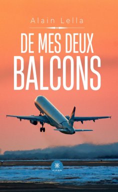 ebook: De mes deux balcons