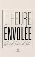 eBook: L’heure envolée