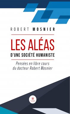 eBook: Les aléas d’une société humaniste