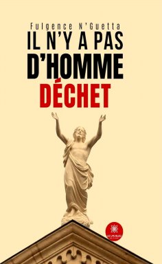 eBook: Il n’y a pas d’homme déchet