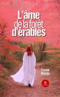 eBook: L’âme de la forêt d’érables