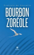 eBook: Bourbon zoréole