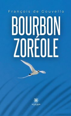 eBook: Bourbon zoréole
