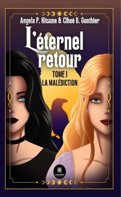 eBook: L’éternel retour - Tome 1