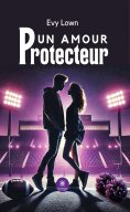 eBook: Un amour protecteur
