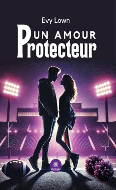 eBook: Un amour protecteur