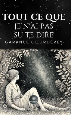 eBook: Tout ce que je n’ai pas su te dire