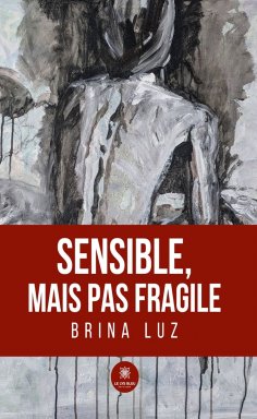 eBook: Sensible, mais pas fragile