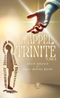 eBook: L’Appel de la Trinité - Tome 2