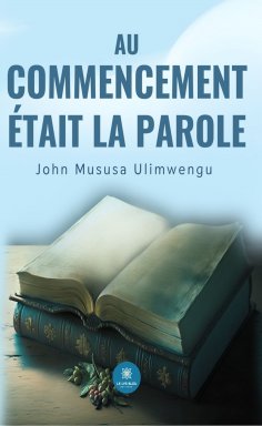 ebook: Au commencement était la Parole