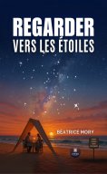 eBook: Regarder vers les étoiles