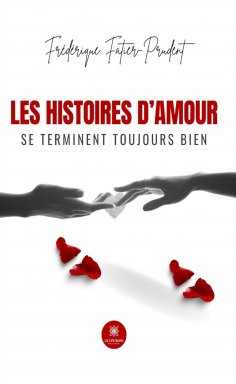 eBook: Les histoires d’amour se terminent toujours bien