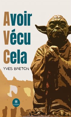 eBook: Avoir vécu cela