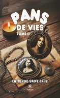 eBook: Pans de vies - Tome 2