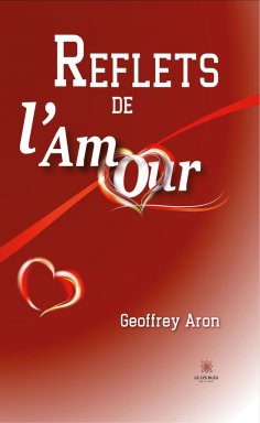 ebook: Reflets de l’Amour