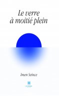 eBook: Le verre à moitié plein