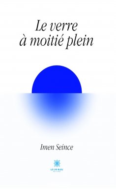 eBook: Le verre à moitié plein