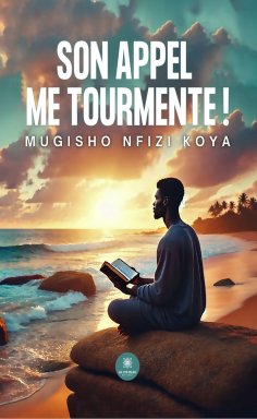 eBook: Son appel me tourmente !