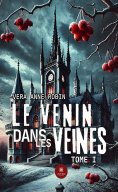 ebook: Le venin dans les veines - Tome 1