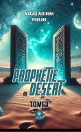 eBook: La prophétie du désert - Tome 1