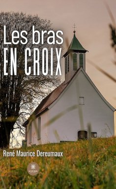 eBook: Les bras en croix