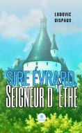 eBook: Sire Évrard, Seigneur d’Èthe