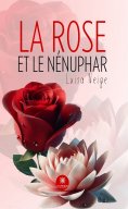 eBook: La rose et le nénuphar