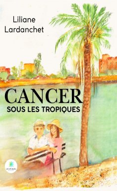 eBook: Cancer sous les tropiques