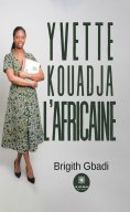 eBook: Yvette Kouadja l’Africaine
