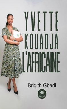eBook: Yvette Kouadja l’Africaine
