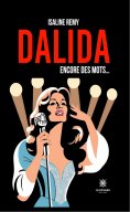 eBook: Dalida - Encore des mots…