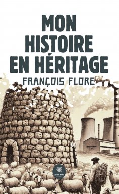 eBook: Mon histoire en héritage