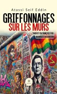 ebook: Griffonnages sur les murs