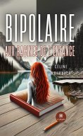 eBook: Bipolaire aux racines de l'enfance