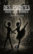 eBook: Des pointes sous les bombes