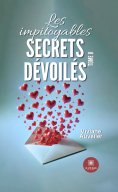 eBook: Les impitoyables secrets dévoilés - Tome 2