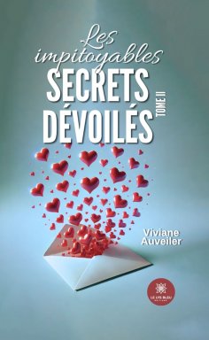 eBook: Les impitoyables secrets dévoilés - Tome 2