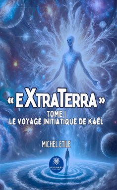 ebook: « Extraterra » - Tome 1