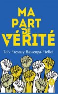 eBook: Ma part de vérité