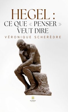 eBook: Hegel : ce que « penser » veut dire