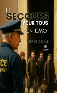 ebook: Le Secours pour tous en émoi